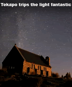 LIGHTS IN THE SKY: The Southern Lights over Tekapo's Church of the Good Shepherd.
