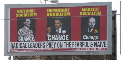 A billboard ordered and paid for by the North Iowa Tea Party shows President Barack Obama, Adolf Hitler and Vladimir Lenin.  Photo: Associated Press.