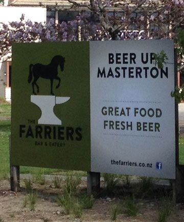 FURORE: A prominent sign for new Masterton restaurant The Farriers has met with disapproval from the Wairarapa District Health Board for telling the town to beer up.  CALEB HARRIS/Fairfax NZ.